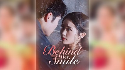 Behind Her Smile Full Movie