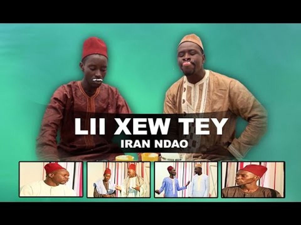 Lii Xew Tey - Episode 10 - IRAN  NDAO - (VPW)