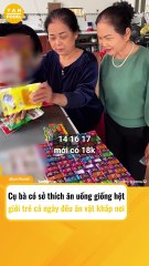 Cụ bà có sở thích ăn uống y hệt giới trẻ