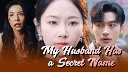 My Husband Has A Secret Name Full Movie