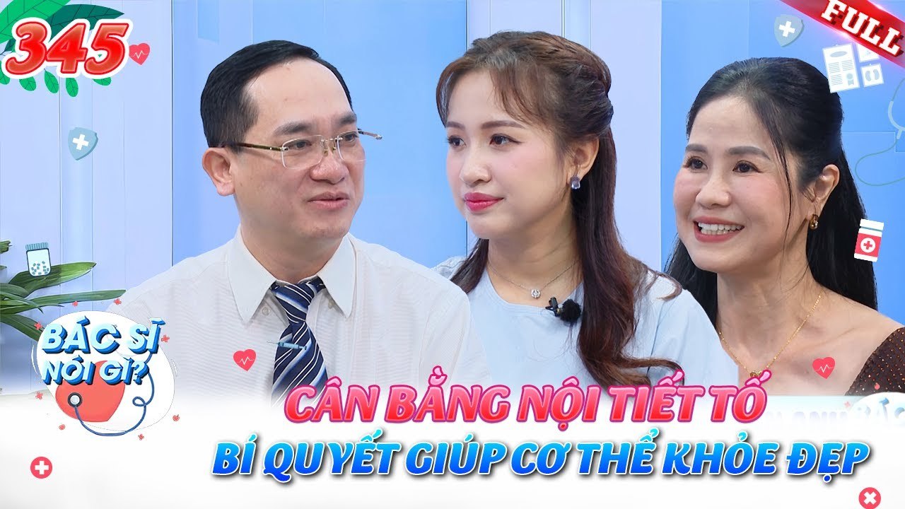 Bác Sĩ Nói Gì 2025 - Tập 346
