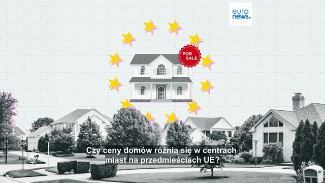 W których krajach UE wzrosły czynsze i ceny nieruchomości?