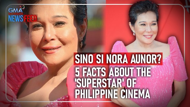 Sino si Nora Aunor? 5 facts about the 'Superstar' of Philippine cinema | GMA Integrated Newsfeed