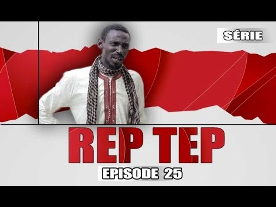Rep Tep - Episode 25 ( MBR)