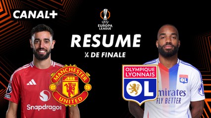Le résumé de Man. United / Lyon - Ligue Europa 2024-25 (1/4 de finale retour)