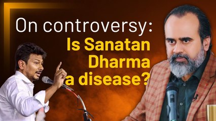 Controversy: Is Sanatan Dharma a disease? || Acharya Prashant (2023)