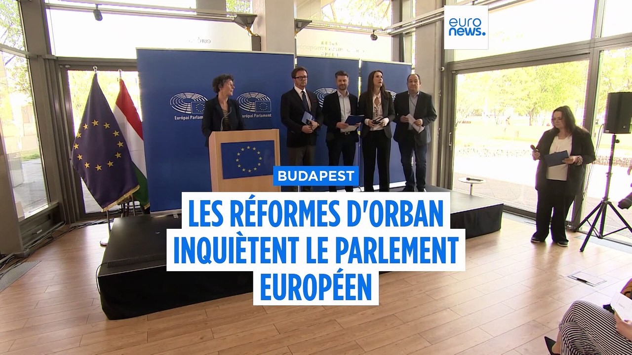 Les réformes de Viktor Orbán inquiètent le Parlement européen