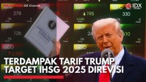 Terdampak Tarif Trump, Target IHSG 2025 Direvisi