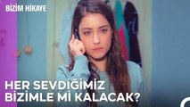 Bazen Yüreğin Farklı Söyler, Dilin Farklı... - Bizim Hikaye 23. Bölüm