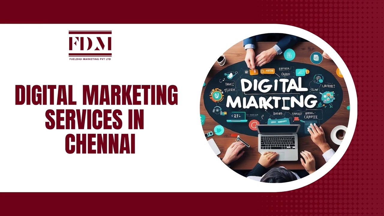 Digital Marketing Services in Chennai - FuelDigi Marketing