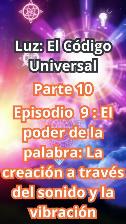 "EL PODER DE LA PALABRA: Crea Realidades con el Sonido y la Vibración del Alma"