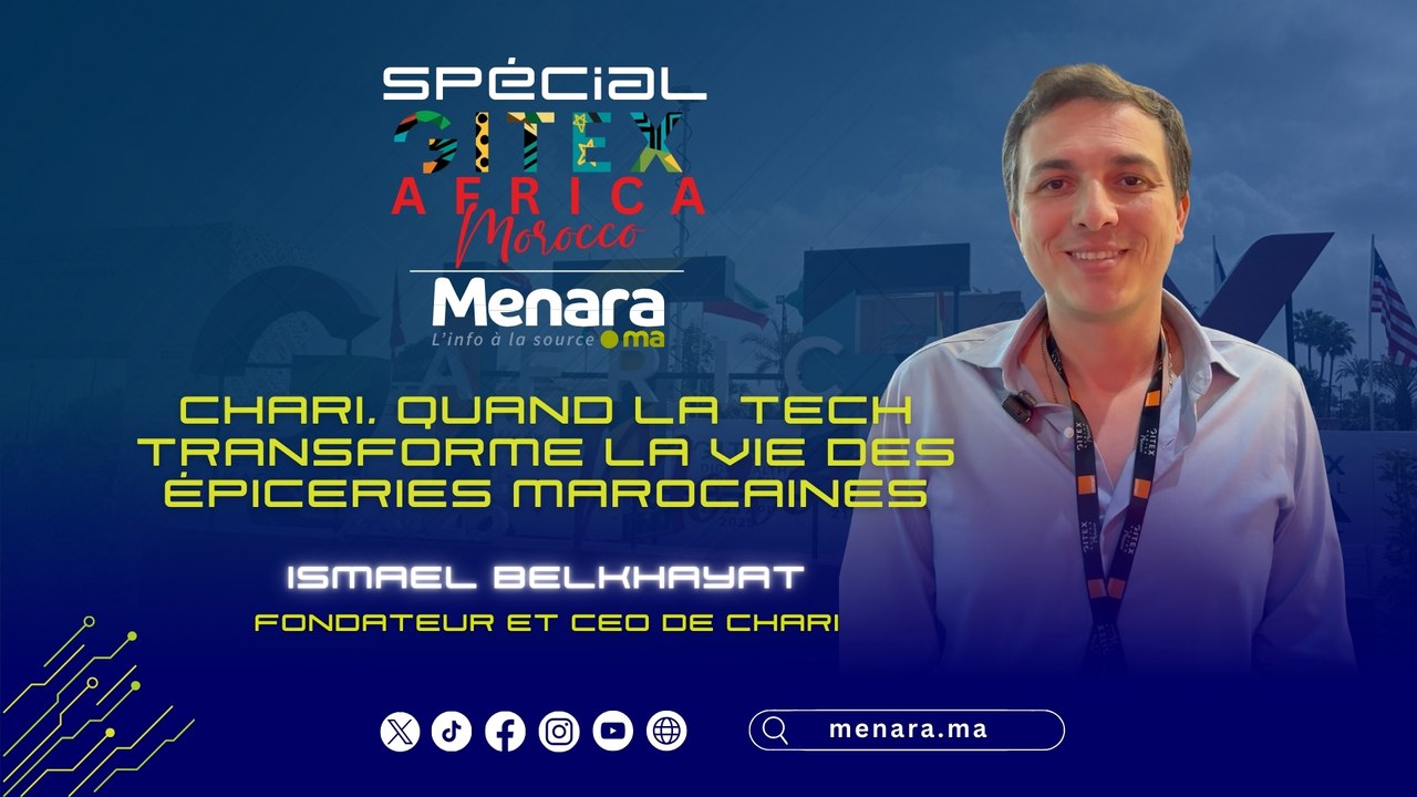 GITEX Africa : Chari, quand la tech transforme la vie des épiceries marocaines