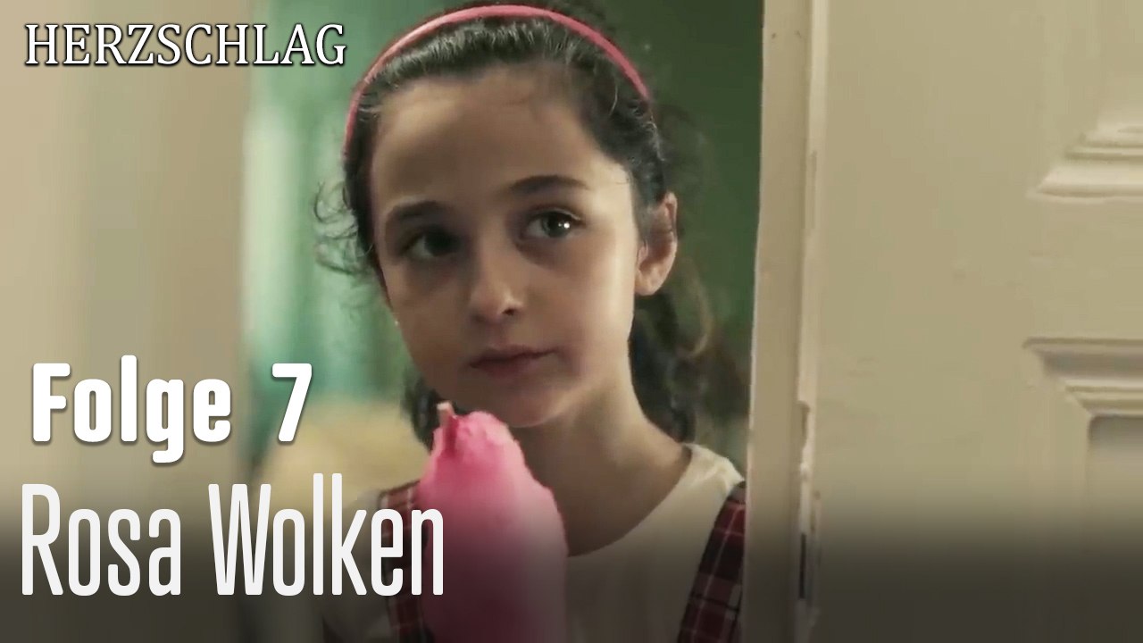 Rosa Wolken  -Herzschlag Folge 7