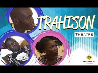 Théâtre Sénégalais - Trahison -  Vol 1 (VFC)
