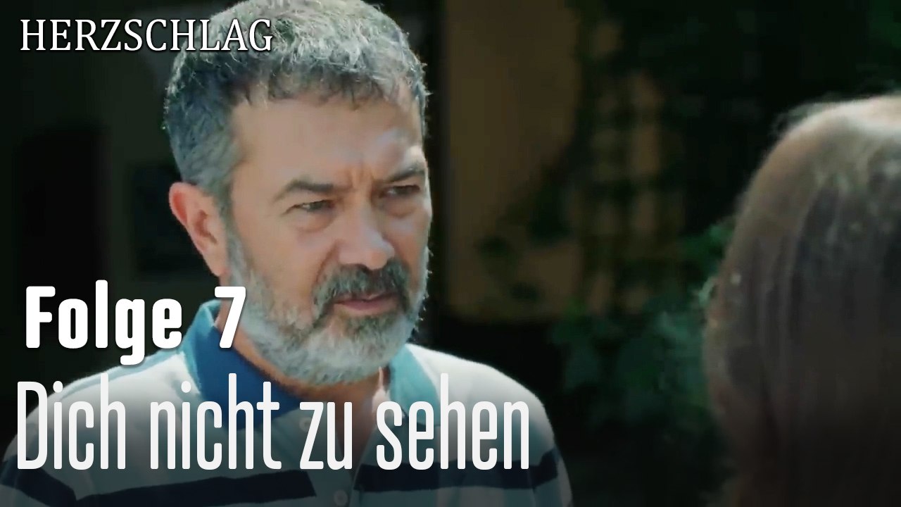 Dich nicht zu sehen  -Herzschlag Folge 7