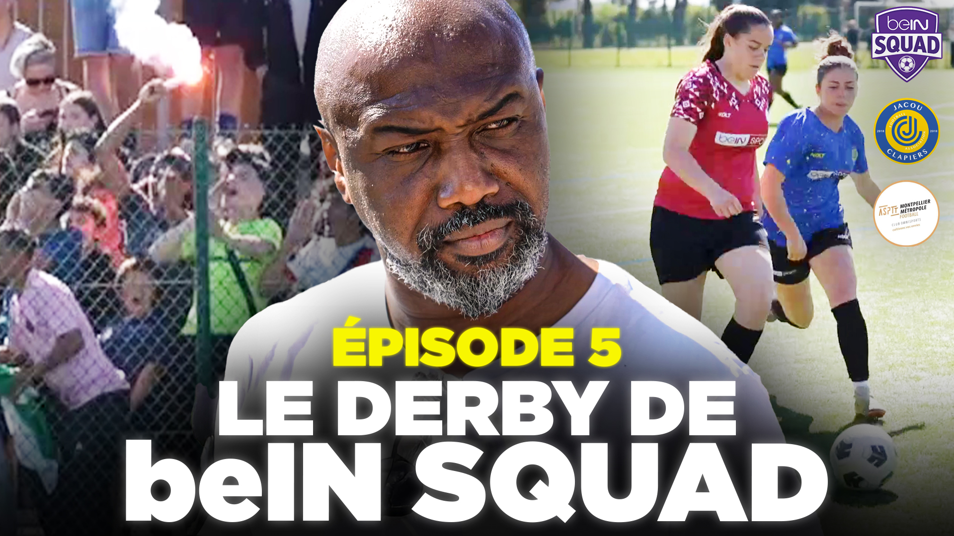 Un derby fou en R1 ! - beIN SQUAD (épisode 5)