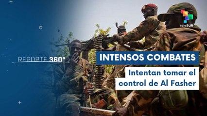 Reporte 360 17-04: 130 muertos por enfrentamientos en Sudán