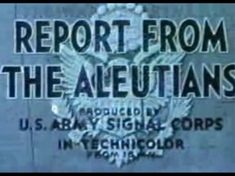 Report from the Aleutians (1943)