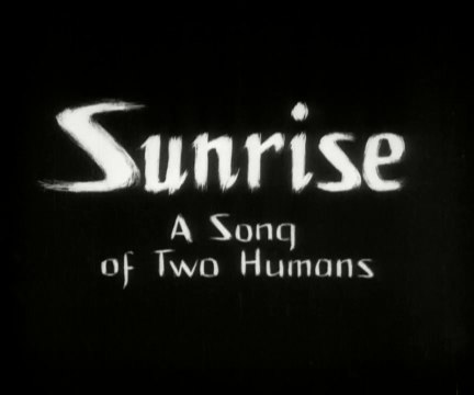 Sunrise: A Song of Two Humans (1926)