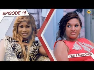 Série - POD ET MARICHOU - Episode 15 - VOSTFR