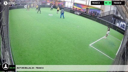 But de Billal M - Team A