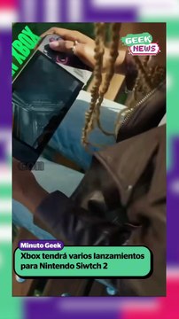 Xbox confirma varios lanzamientos para Nintendo Switch 2 | Reporte Indigo