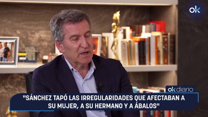 "Sánchez tapó las irregularidades que afectaban a su mujer, a su hermano y a Ábalos"