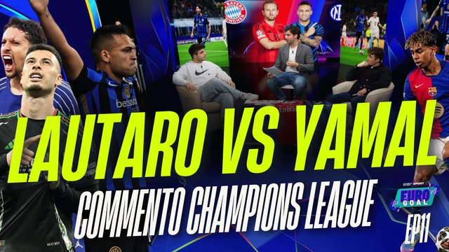 #LAUTARO VS #YAMAL: La SFIDA che DECIDERÀ la CHAMPIONS (e il PALLONE D'ORO?) | Eurogoal EP11