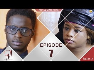 Pod et Marichou - Saison 2 - Episode 7 - VOSTFR