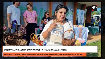 Misiones presenta su propuesta "Naturaleza Santa"