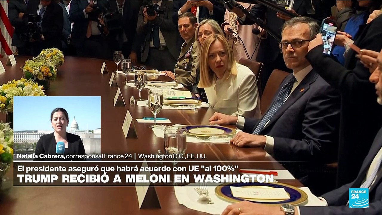 Informe desde Washington: Meloni y Trump abordan los aranceles y la guerra en Ucrania en su reunión