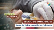 Colombia decreta emergencia por brote de fiebre amarilla