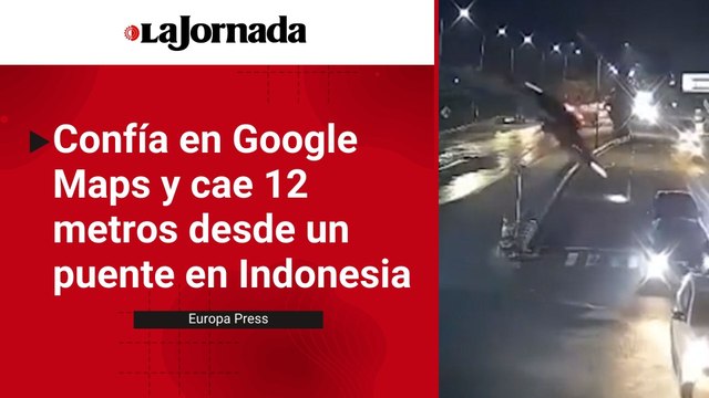 Confía en Google Maps y cae 12 metros desde un puente en Indonesia