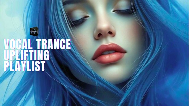 VOCAL TRANCE EUPHORIC UPLIFTING PLAYLIST # 01