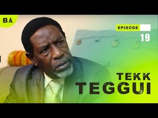 TEKK TEGGUI - Saison 1 - bande annonce Episode 19