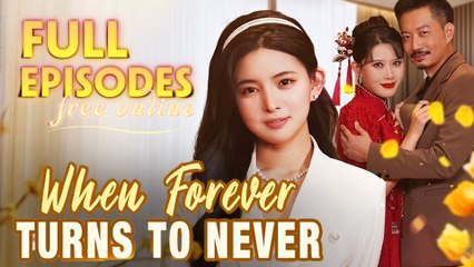 When Forever Turns To Never - FULL HD MOVIE