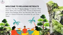 Relaxing Retreats,