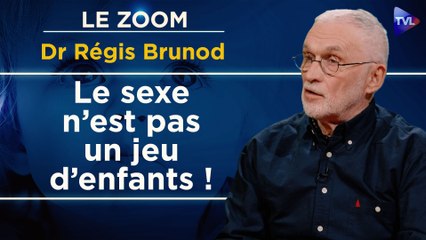 Zoom - Dr Régis Brunod : "Il n’existe pas de sexualité chez l’enfant"