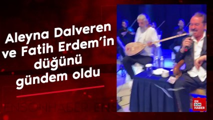 Aleyna Dalveren ve Fatih Erdem’in düğününde dolarlar havada uçuştu