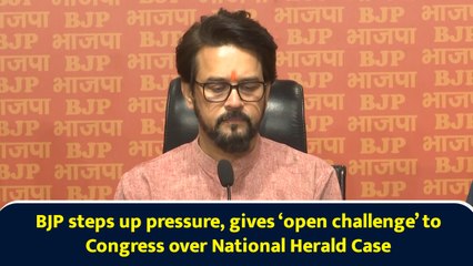 BJP steps up pressure, gives ‘open challenge’ to Congress over National Herald Case