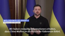 Selenskyj wirft China Waffenlieferungen an Russland vor