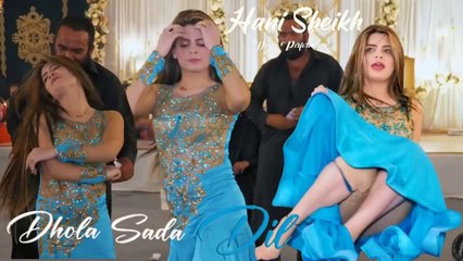 Dhola Sada Dil ,Hani Sheikh , Latest Dance Performance  2025