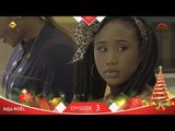 Série Adja - Episode 3 - NOËL