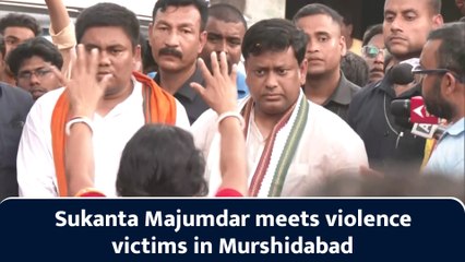 Sukanta Majumdar meets violence victims in Murshidabad
