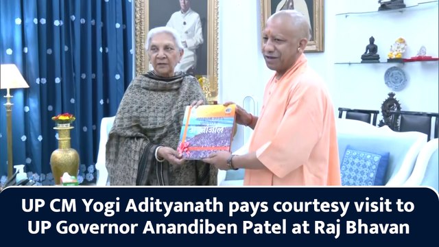 UP CM Yogi Adityanath pays courtesy visit to UP Governor Anandiben Patel at Raj Bhavan