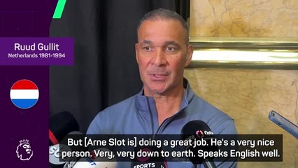 Gullit praises Slot's impact at Liverpool as they close in on PL title