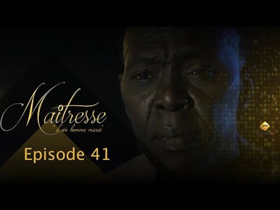 Série - Maitresse d'un homme marié - Episode 41 - VOSTFR