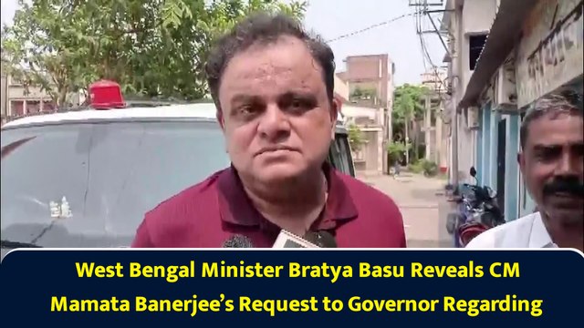 West Bengal Minister Bratya Basu Reveals CM Mamata’s Request to Governor over Murshidabad Visit