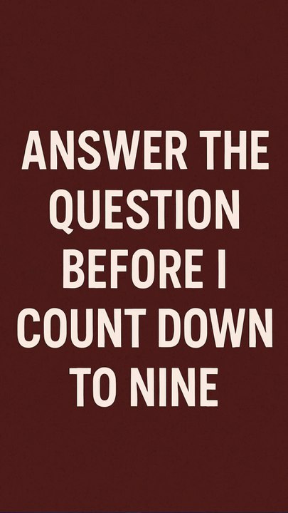 Answer Before I Count Down to Nine! | Fast English Quiz