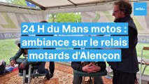 24 H du Mans motos : ambiance au relais motards de l'aire de la dentelle à Alençon